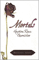 Mortals
