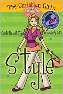Christian Girls Guide to Style
