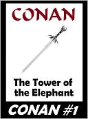 Conan #1: The Tower of the Elephant (Original Version)