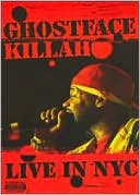Ghostface Killah: Live in NYC