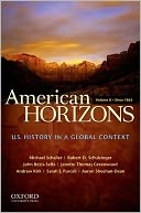American Horizons Concise: U.S. History in a Global Context Volume II: Since 1865