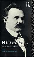 Nietzsche and Modern German Thought