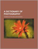 A Dictionary Of Photography
