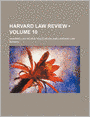 Harvard Law Review (Volume 10)