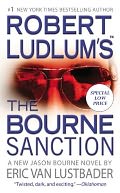 Robert Ludlum's The Bourne Sanction (Bourne Series #6)