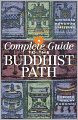 A Complete Guide to the Buddhist Path
