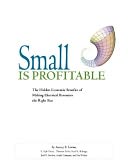 Small is Profitable: The Hidden Economic Benefits of Making Electrical Resources the Right Size