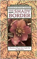 The Shady Border: Shade-Loving Perennials for Season-Long Color