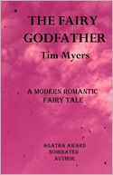 The Fairy Godfather: A Modern Romantic Fairy Tale