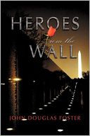 Heroes from the Wall