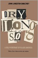 Drylongso: A Self-Portrait of Black America