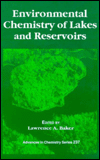 Environmental chemistry of lakes and reservoirs [electronic resource]