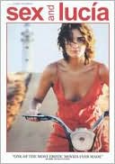 Sex and Lucia with Paz Vega