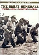 American Warriors: the Great Generals - Stilwell/Arnold/Macarthur/Marshall