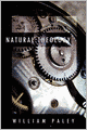 Natural Theology: or, Evidences of the Existence and Attributes of the Deity, Collected from the Appearances of Nature