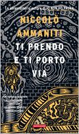 Ti prendo e ti porto via
