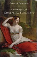 La vita segreta di Giuseppina Bonaparte