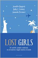 Lost girls (Versione italiana) by Holly C. Corbett: NOOK Book Cover
