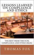 Lessons Learned on Compliance and Ethics