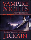 Vampire Nights and Other Stories (A Vampire for Hire Short Story)