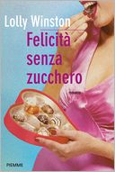 Felicità senza zucchero