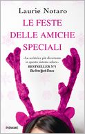 Le feste delle amiche speciali