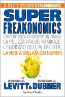 Superfreakonomics (Versione italiana)