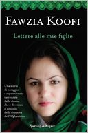 Lettere alle mie figlie by Fawzia Koofi: NOOK Book Cover