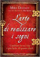 L'arte di realizzare i sogni