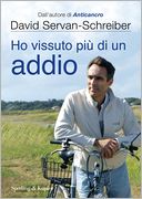 Ho vissuto più di un addio