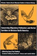 Conserving Migratory Pollinators and Nectar Corridors in Western North America