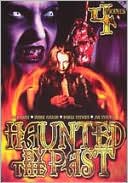 Haunted by the Past