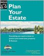 Plan Your Estate: Everything You Need to Know to Protect Your Loved Ones, Property and Finances (Law for All Series)