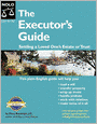 Executor's Guide: Settling a Loved One's Estate or Trust (Law for All Series)