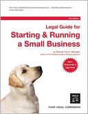 The Legal Guide for Starting & Running a Small Business