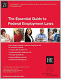The Essential Guide to Federal Employment Laws