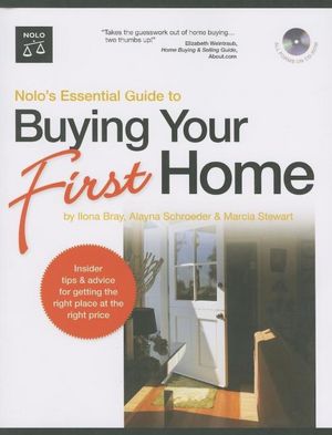 Nolo's Essential Guide to Buying Your First Home