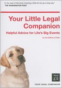 download Your Little Legal Companion : Helpful Advice for Life's Big Events book