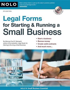 Legal Forms for Starting & Running a Small Business