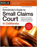 Everybody's Guide to Small Claims Court in California