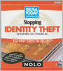 Stopping Identity Theft: 10 Easy Steps to Security