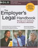 The Employer's Legal Handbook: Manage Your Employees & Workplace Effectively