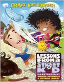 Lessons from a Street Kid