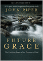 Future Grace: The Purifying Power of the Promises of God