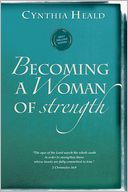 Becoming a Woman of Strength: 