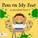 Peas on My Feet