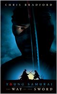 Young Samurai The Way of the Sword
