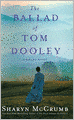 The Ballad of Tom Dooley: A Ballad Novel