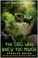 The Dog Who Knew Too Much