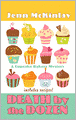 Death by the Dozen (Cupcake Bakery Mystery Series #3)